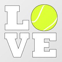 Tennis LOVE Tennis Player or Coach Custom Cut Wall