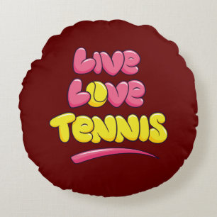 Tennis Lover Saying Round Cushion