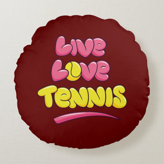 Tennis Lover Saying Round Cushion (Front)
