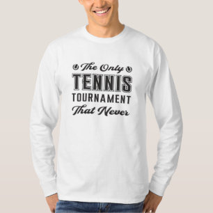 Tennis Match Racket Player Court Funny Gift Idea T-Shirt
