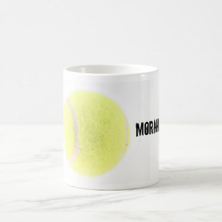 Tennis, Morning Star! Coffee Mug