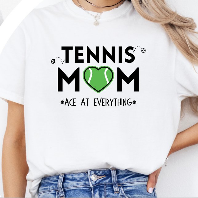 Tennis Mum: Ace at Everything - Heart Tennis Ball  T-Shirt (Creator Uploaded)