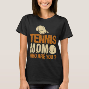 Tennis Mum Shirt