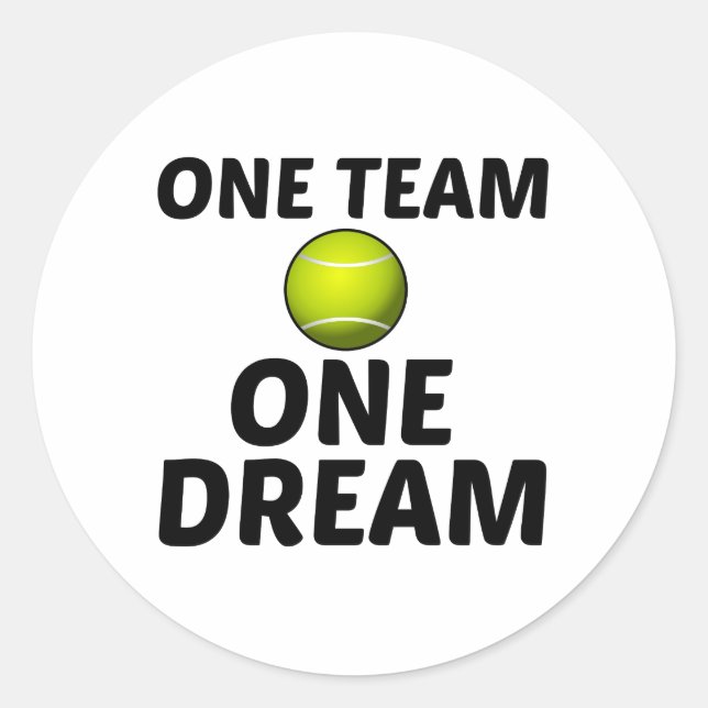 TENNIS ONE TEAM ONE DREAM FUN CLASSIC ROUND STICKER (Front)