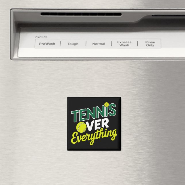 Tennis Over Everything - Design Tennis Graphics Magnet (In Situ (Dishwasher))