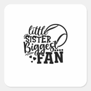Tennis Player Little Sister Biggest Fan Tennis Square Sticker