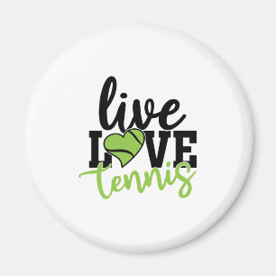 Tennis Player   Live Love Tennis Magnet