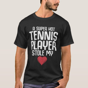 Tennis Player Stole Heart Sports Expert Coach Gra T-Shirt