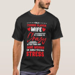 Tennis Players Wife Design Tennis Sports Lover T-Shirt<br><div class="desc">Tennis Players Wife Design Tennis Sports Lover</div>