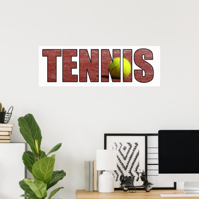 Tennis Poster (Home Office)
