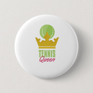 Tennis Queen 6 Cm Round Badge