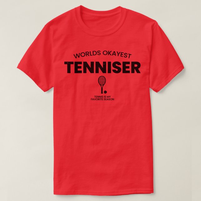 tennis quotes T-Shirt (Design Front)