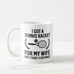 Tennis Racket For My Wife Coffee Mug