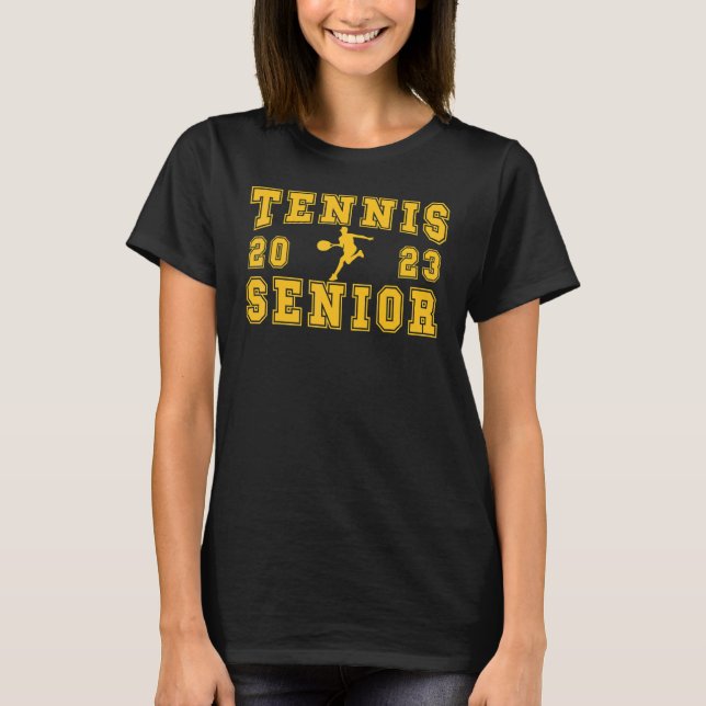 Tennis Senior Night Tennis Senior 2023 Graduation  T-Shirt (Front)