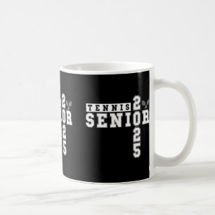 Tennis Senior Night Tennis Senior 2025 Graduation  Coffee Mug