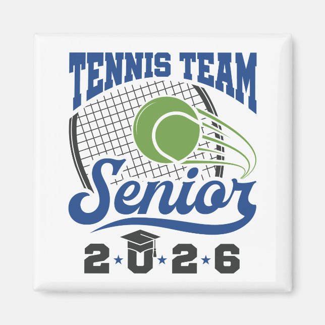 Tennis Team Senior Class of 2026 Magnet (Front)