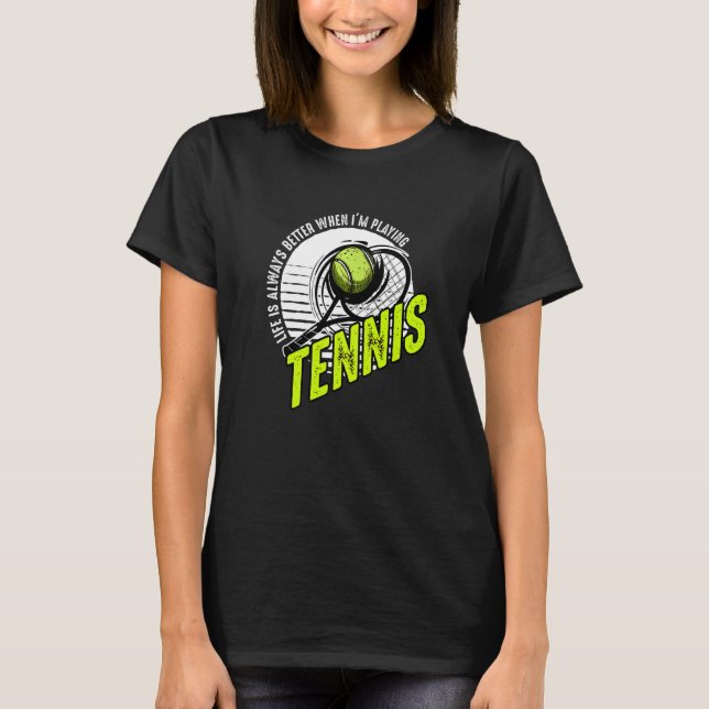 Tennis Tennis Racket Tennis Ball Tennis Court Tenn T-Shirt (Front)