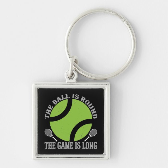 Tennis - The Ball Is Round Game Is Long Key Ring (Front)