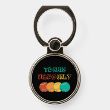 Tennis vibes only phone grip design