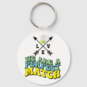 Tennis We  perfect match LOVE Valentine's Day   Key Ring