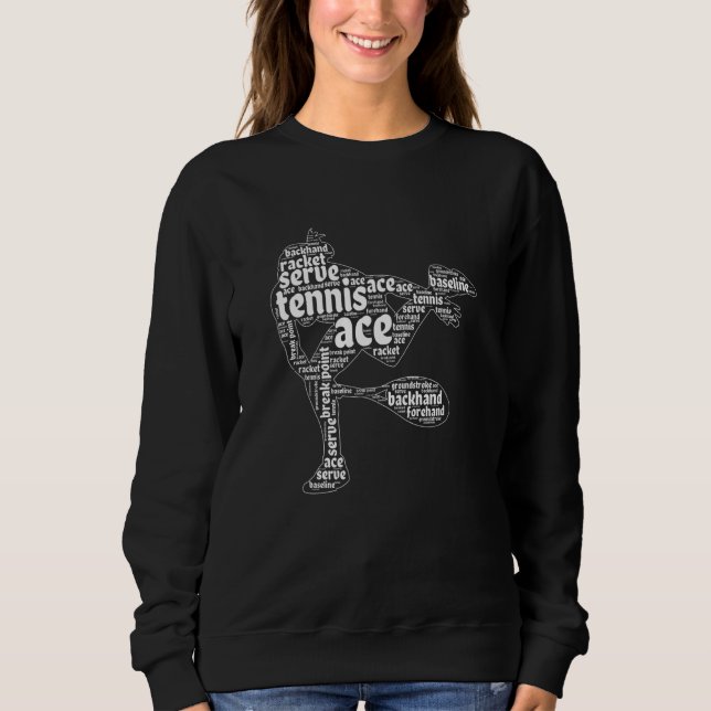 Tennis Word Cloud Padel Sport Game Tennis Player Sweatshirt (Front)