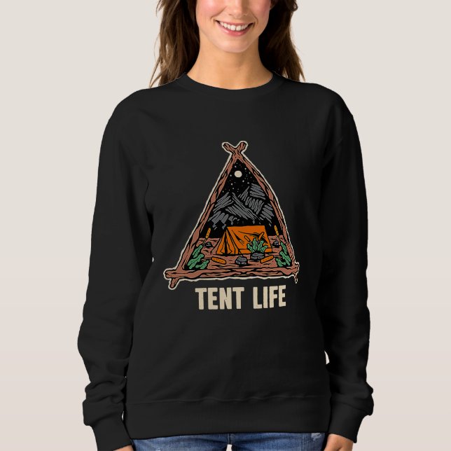 Tent Life Camping Summer Camper Tropical Hiking Wi Sweatshirt (Front)