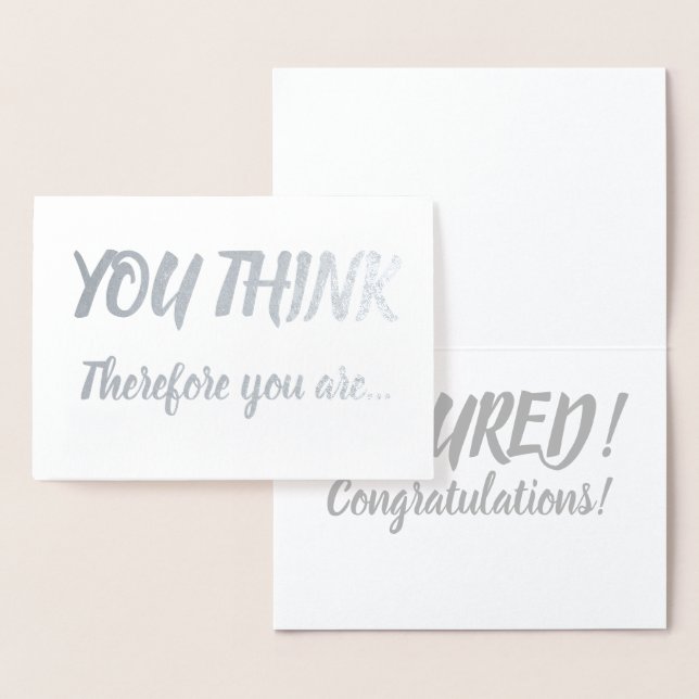 Tenure Congratulations Silver Foil Brush You Think Card (Display)