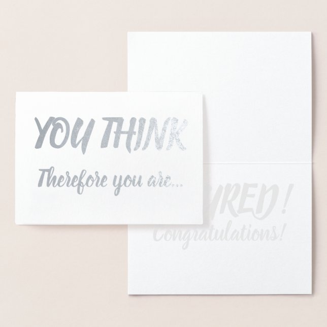 Tenure Congratulations Silver Foil Grey You Think Card (Display)