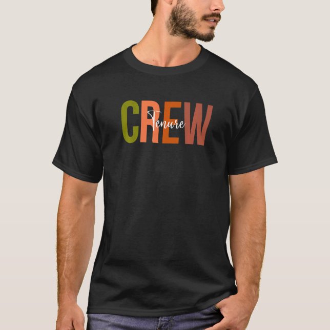 Tenured Professor Congrats Tenure Crew Teacher Ten T-Shirt (Front)
