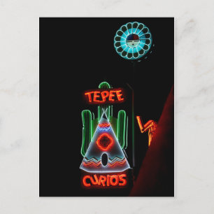 Tepee Curios Neon Sign, Tucumcari, N.M. Postcard