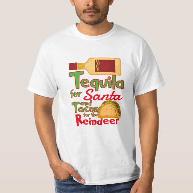 Tequila for Santa  T-Shirt (Front)