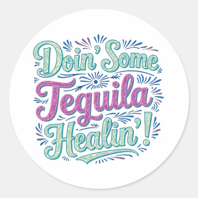 Tequila Healing II Classic Round Sticker (Front)
