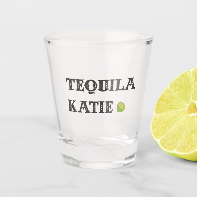 Tequila Katie Shot Glass (Front)