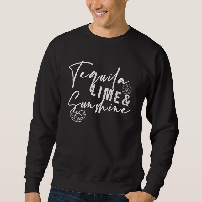 Tequila Lime & Sunshine Making Memories Vacay Mode Sweatshirt (Front)