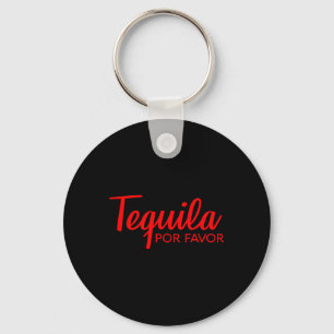 Tequila Por Favour Shirt Cinco De Mayo Drinking Te Key Ring