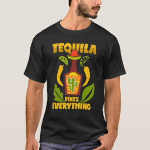 Tequila Saying Mexico Liquor T-Shirt