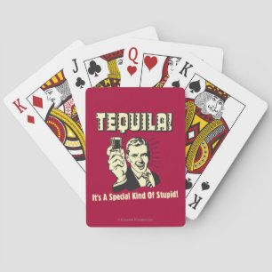 Tequila: Special Kind of Stupid Playing Cards