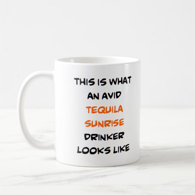tequila sunrise drinker, avid coffee mug (Left)