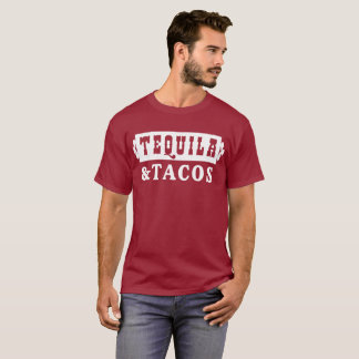 Tequila & Tacos fun tequila humour T-Shirt
