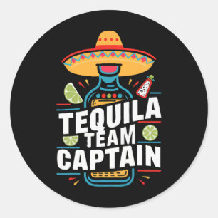 Tequila Team Captain Cinco De Mayo Party Fiesta Classic Round Sticker