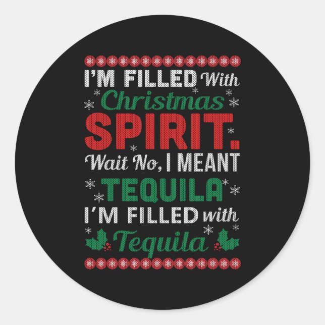 Tequila Ugly For Classic Round Sticker (Front)