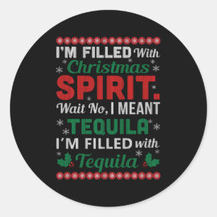 Tequila Ugly For Classic Round Sticker