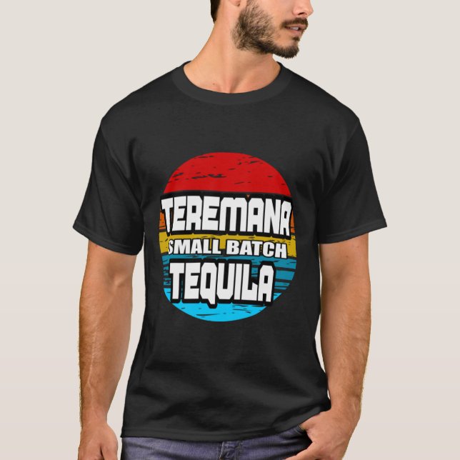 TEREMANA TEQUILA T-Shirt (Front)