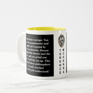 Terence Mckenna Custom Quote Philosophy Mug