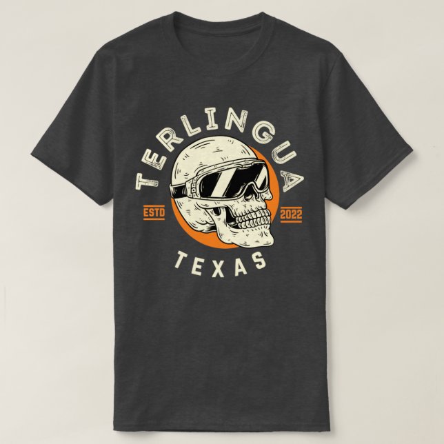 Terlingua texas T-Shirt (Design Front)