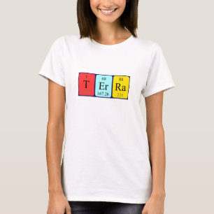 Terra periodic table name shirt