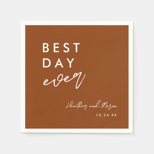 Terracotta Best Day Ever Wedding Reception Napkins (Front)