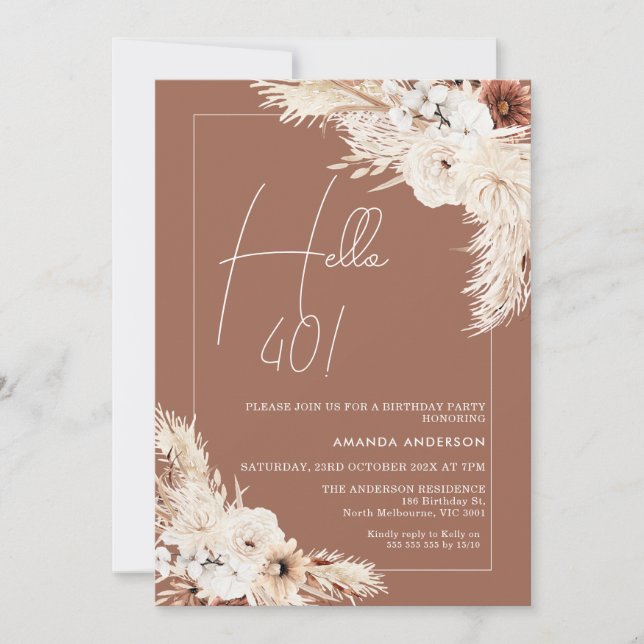 Terracotta Boho Pampas Grass Hello 40th Birthday Invitation (Front)
