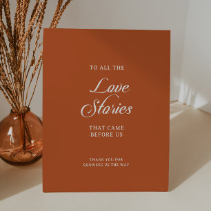 Terracotta Calligraphy Wedding Love Stories  Pedestal Sign