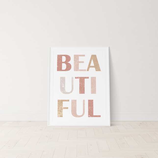 Terracotta Dusty Rose Beautiful Affirmation Poster (Creator Uploaded)